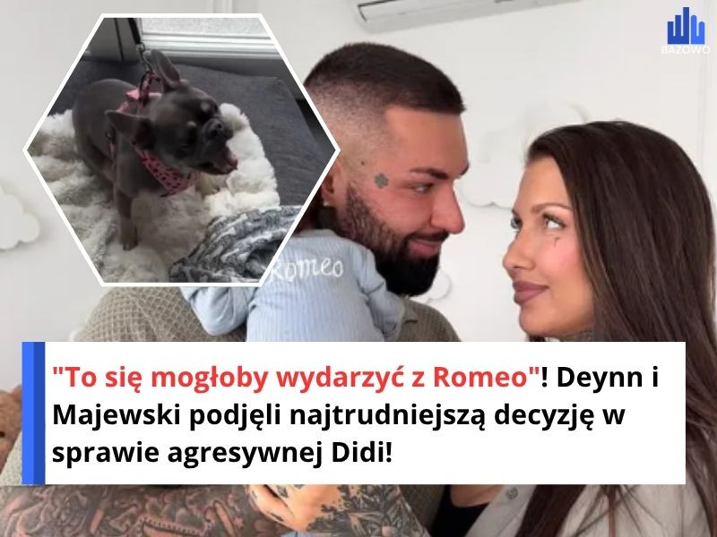 "To się mogłoby wydarzyć z Romeo"! Deynn i Majewski podjęli najtrudniejszą decyzję w sprawie agresywnej Didi!